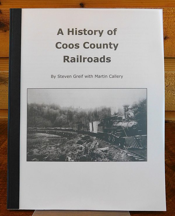 History of Coos County Railroads